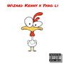 Chicken (feat. Yxng Li) [Explicit]