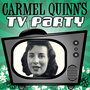 Carmel Quinn's TV Party