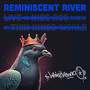 Reminiscent River