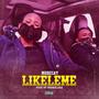 Likeleme (Pro. By Msokolara) [Explicit]