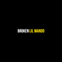 Broken (Explicit)