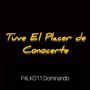 Tuve El Placer De Conocerte (Explicit)