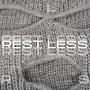 Restless (Explicit)