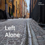 Left Alone