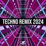 Techno Remix 2024