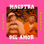 Maestra del Amor (Explicit)