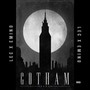 Gotham (Explicit)