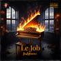 Le Job (Explicit)