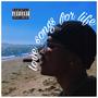 Love Songs For Life (Explicit)