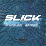 Slick (Explicit)