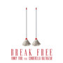 Break Free (Radio Mix)