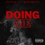 DOING ME (feat. MoneyMitch) [Explicit]