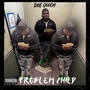 Problem Child (Explicit)