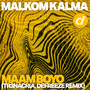 Maam Boyo (TR3NACRIA, DEFREEZE Remix)