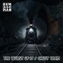 The worst of it / Ghost train