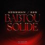 Babtou Solide (Explicit)