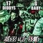 Press The Issue (feat. 17diddys) [Explicit]