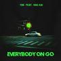 Everybody On Go (feat. KNG.KAI)