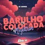 Barulho da Colocada x No Megatron (Explicit)