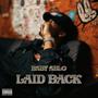 Laid Back (Explicit)