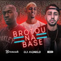 Brotou na Base (Explicit)