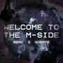 Welcome To The M-Side (feat. Kobaye) [Explicit]