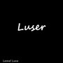 Luser (Radio Edit)