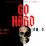 Go Hard (Explicit)