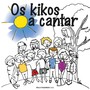 Os Kikos a Cantar