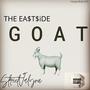 The Eastside Goat (Explicit)