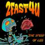 The Speed of Lies (Explicit)