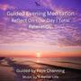 Guided Evening Meditation (Reflect On Your Day) (feat. A Better Life)