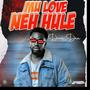 Mu Love Neh Hule