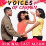 Voices of Carmen (Original Cast)