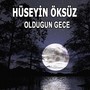 Olduğun Gece