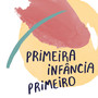 Primeira Infância Primeiro