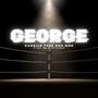 George (feat. Chris Willis & B.Afinidad) [Explicit]