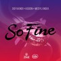 So Fine (feat. Kgoon & Medylandia)