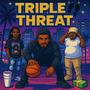 Triple Threat (1 Step, 2 Step) (feat. Mali UFN, Dough & Ram) [Explicit]