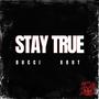 STAY TRUE (feat. XOUT)