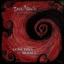 Gone Days of Silence