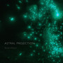 Astral Projection