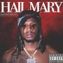 Hail Mary (Explicit)