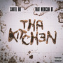 Tha Kitchen (Explicit)