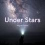 Under Stars