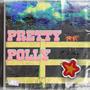 PRETTY POLLY (Explicit)