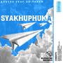 Syakhuphuka (feat. Ubiyaach) [Explicit]