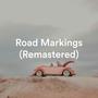 Road Markings (Remastered)