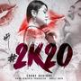 2K20 (feat. Alberto Producer & Dhell Khia)