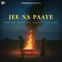 Jee Na Paaye
